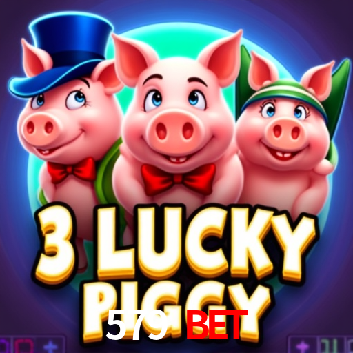 579 bet